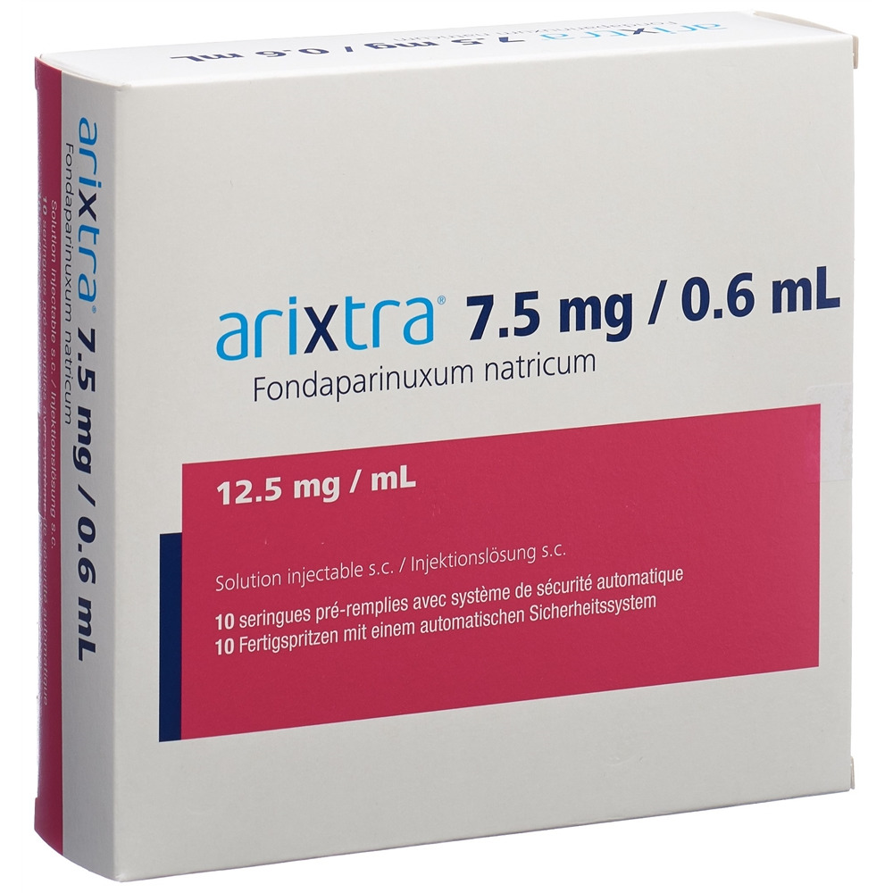 ARIXTRA Inj Lös 7.5 mg/0.6ml Fertspr 0.6 ml